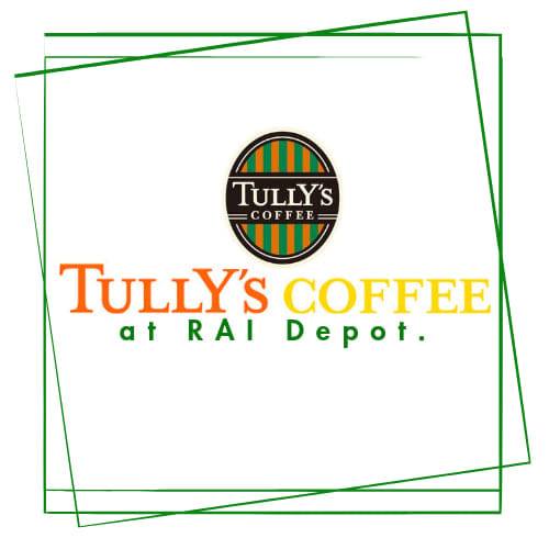 Tully's Coffee at RAI Depot job hiring image