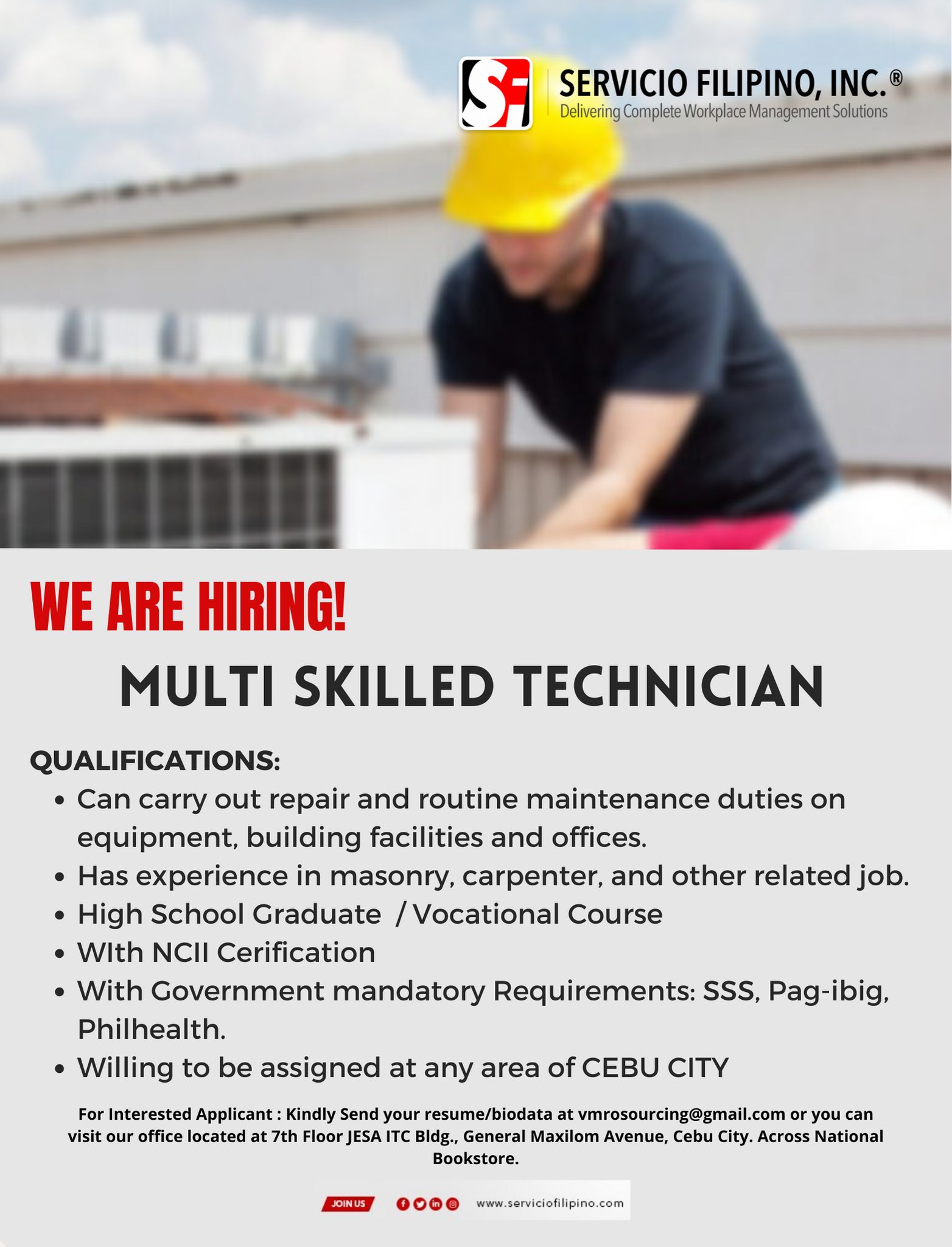 Good Day Jobseekers!
Our company, Servicio Filipino, Inc. is looking for the position of:
*MULTI-SKILLED TECHNICIAN* image